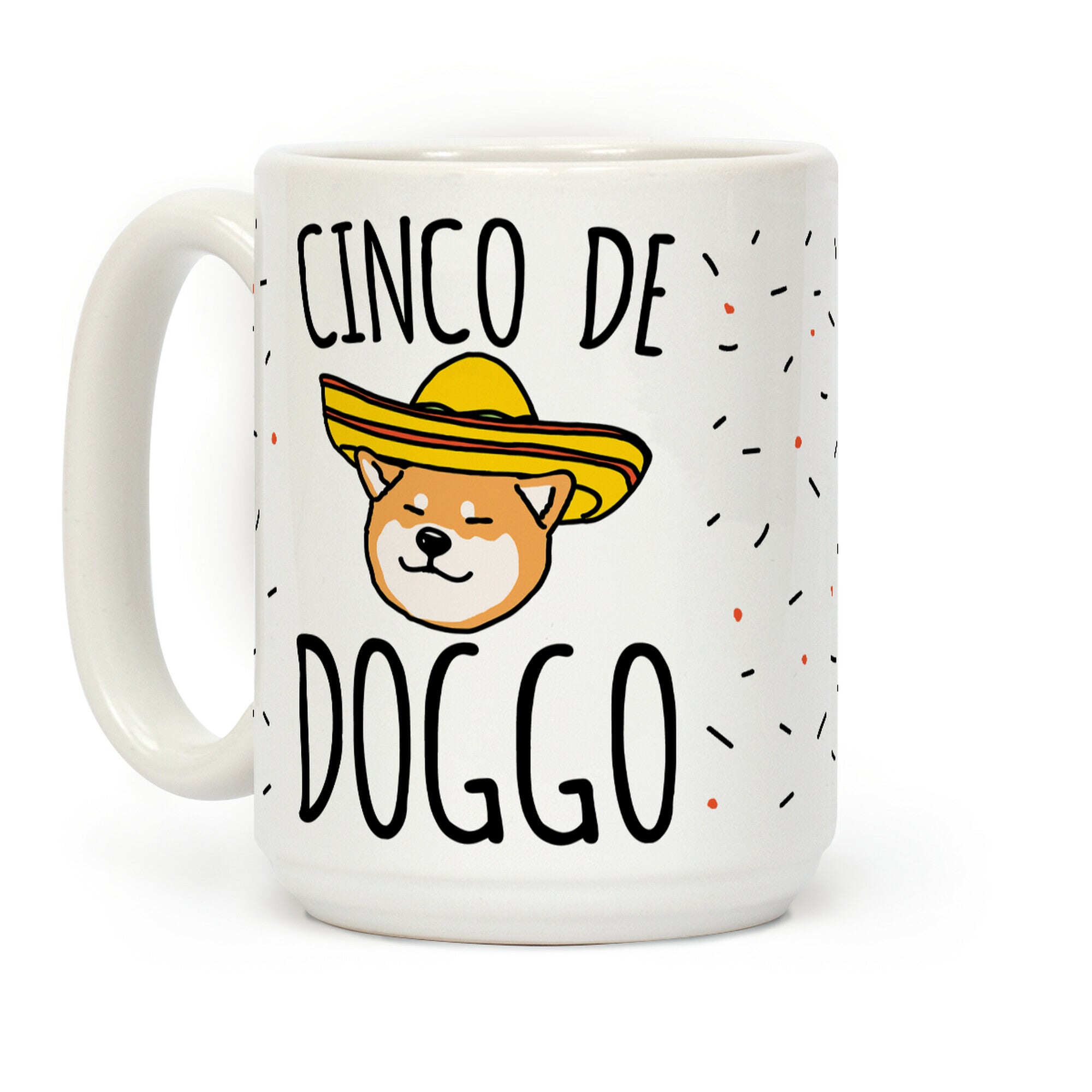 Cinco De Doggo Coffee Mug